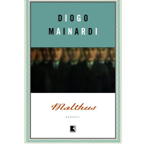 Livro - Malthus - Diogo Mainardi (Usado)