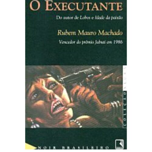 Livro - O Executante - Rubem Mauro Machado (Usado)