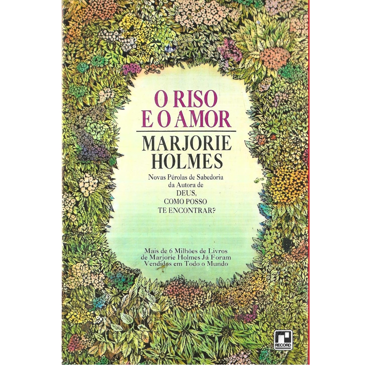 Livro - O Riso e o Amor Marjorie Holmes - (Usado) - Imagem 2