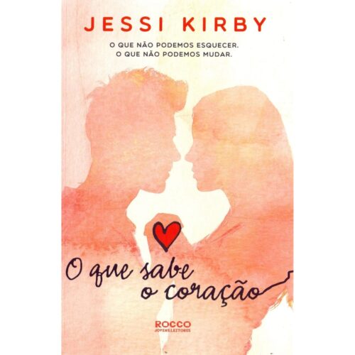 Livro - O que Sabe o coração - Jessi Kirby (Seminovo)