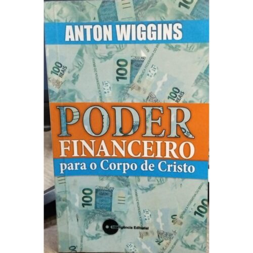 Livro - Poder financeiro - Anton Wiggins (Usado)