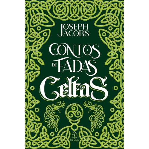 Livro - Contos de fadas celtas - Joseph Jacobs - Principis (Seminovo)