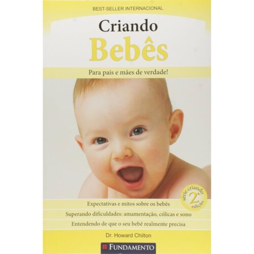 Livro - Criando Bebês - HOward Chilton (Usado)