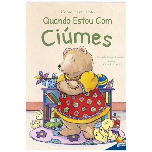 Livro - Como me siinto quando estou com Ciúme - Cornelia Maude Spelman (Usado)