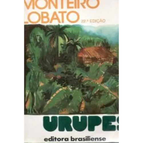 Livro - Urupes - Monteiro Lobato (USado)