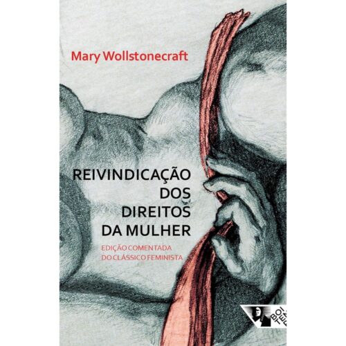 Livro - Reivindicação dos direitos da Mulher - Mary Wollstonecraft (Seminovo)