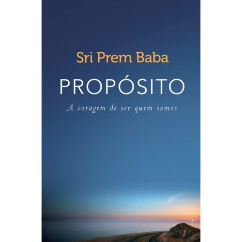 Livro - Propósito - Sri Prem Baba (Usado)
