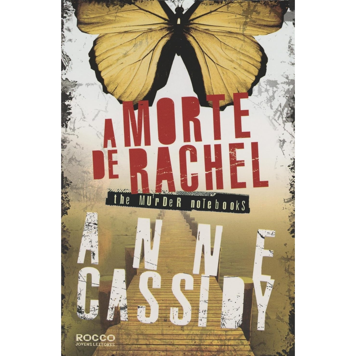 Livro - A morte de Rachel - Anne Cassidy (Usado)