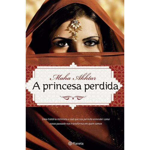 Livro - A princesa Perdida - Maha Akhtar (Usado)