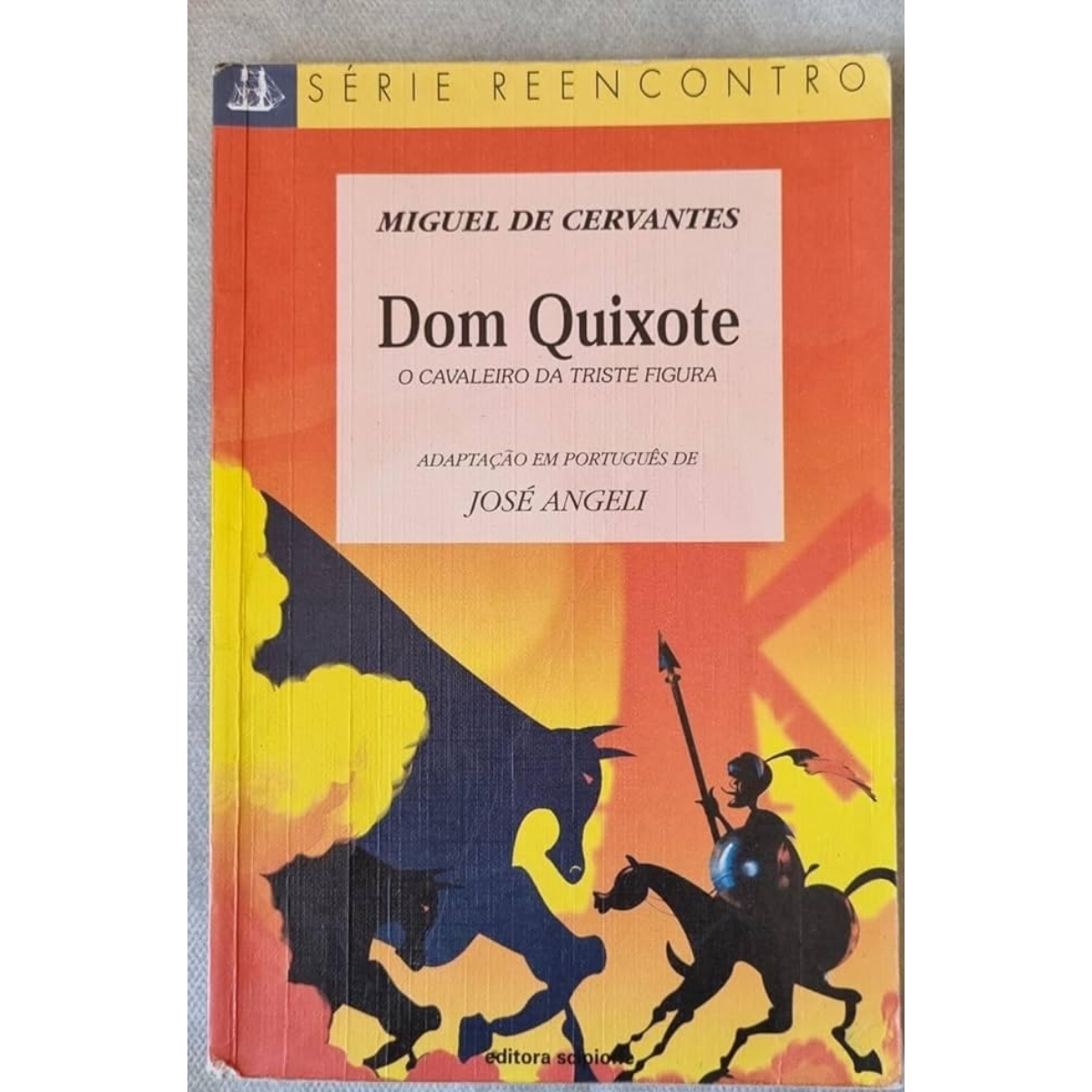 Livro - Dom Quixote - Série Reencontro - Adaptado - Miguel de Cervantes (Usado)