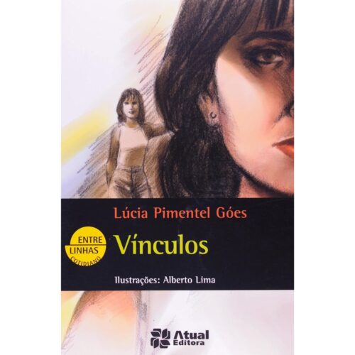 Livro - Vínculos - Lúcia Pimentel Góes (Usado )