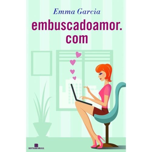 Livro - Embuscadoamor.com - Emma Garcia (Usado)