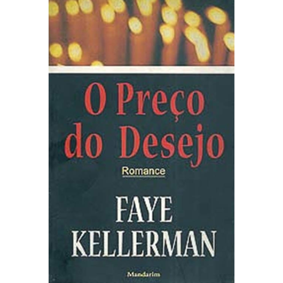 Livro - O preço do desejo - Faye Kellerman (Usado) - Imagem 2