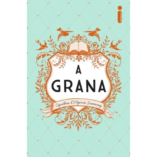 Livro - A Grana - Cynthia Daprix Sweeney (Usado)