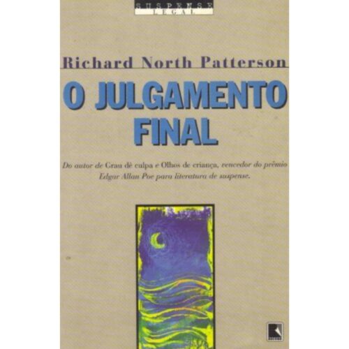 Livro - O Julgamento final - Richard North Patterson (Usado)