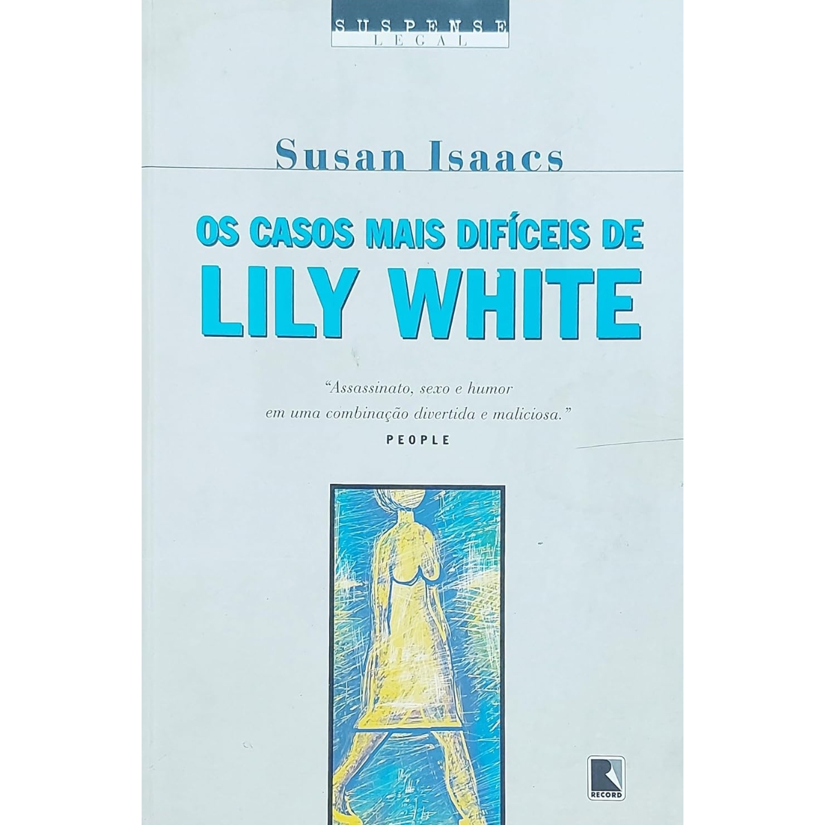 Livro - Os casos mais difíceis de lily White - Susan Isaacs (Usado) - Imagem 2