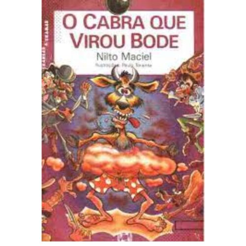 Livro - O Cabra que virou Bode - Nilto Maciel (Usado)