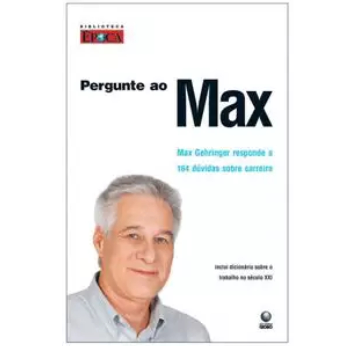 Livro - Pergunte ao Max - Max Gehringer (Usado)
