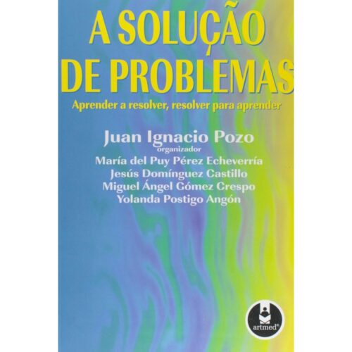 Livro - A Solução e Problemas - Juan Ignacio Pozo (Usado)