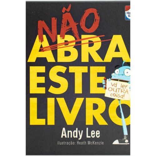 Livro - Não Abra este livro - Andy Lee (Usado)