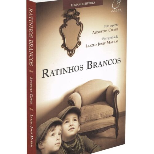 Livro - Ratinhos Brancos - Laszlo Josef Matrai (Usado)