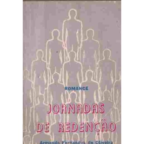 Livro - Jornadas de redenção - Armando Fernandes de Oliveira (Usado)