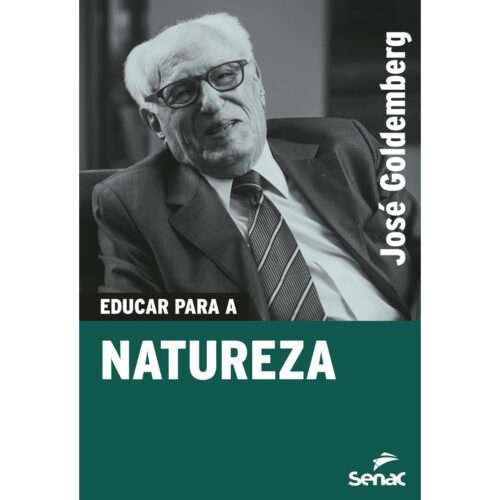 Livro - Educar para A Natureza - José Goldemberg (Seminovo)