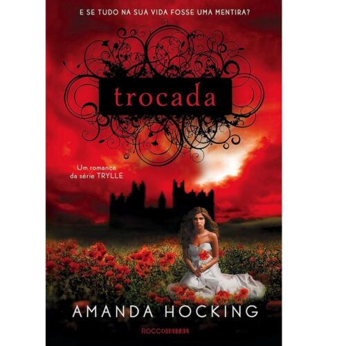 Livro - Trocada - Amanda Hocking (Usado)