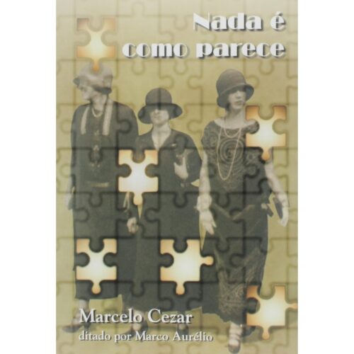 Livro - Nada é Como parece - Marcelo Cezar (Usado)
