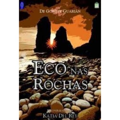Livro - Eco nas rochas - Katia Del Rey (Usado)