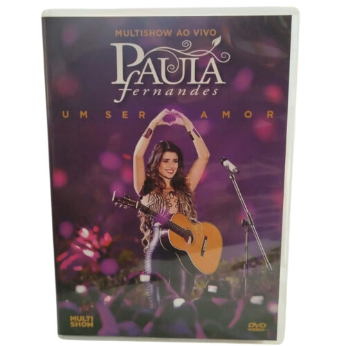 DVD MUSICAL - Paula Fernandes - Um ser amor (seminovo)