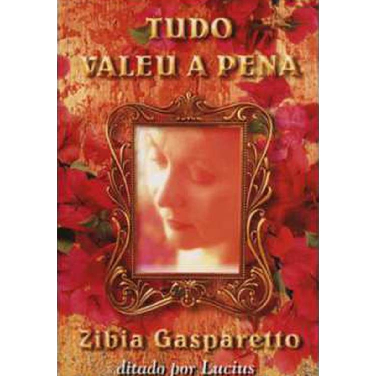 Livro - Tudo Valeu a pena - Zibia Gasparetto (Usado) - Imagem 3