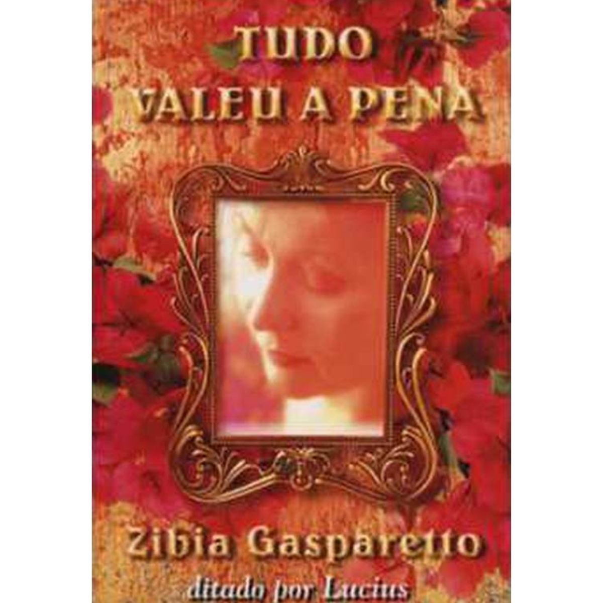 Livro - Tudo Valeu A pena - Zibia Gasparetto (Usado) - Imagem 3