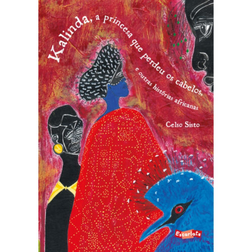 Livro - Kalinda A Princesa que perdeu os cabelos - Celso Sisto (Usado)