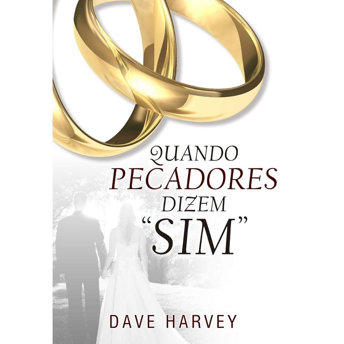 Livro - QUando PEcadores dizem Sim - Dave harvey (Usado) - Imagem 2