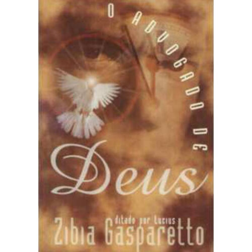 Livro - O Advogado de Deus - Zibia Gasparetto (Usado)