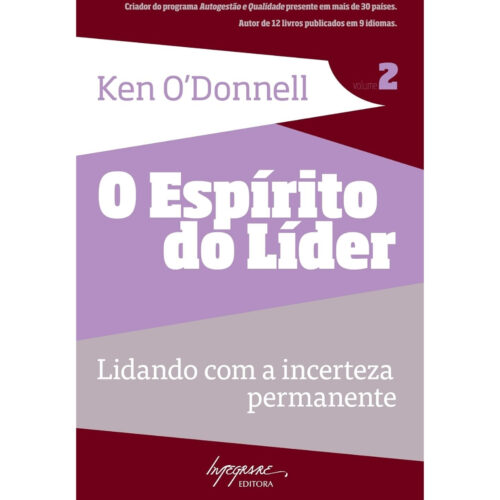Livro - O Espirito do lider  Vol. 02 - Ken Odonnell (Usado)