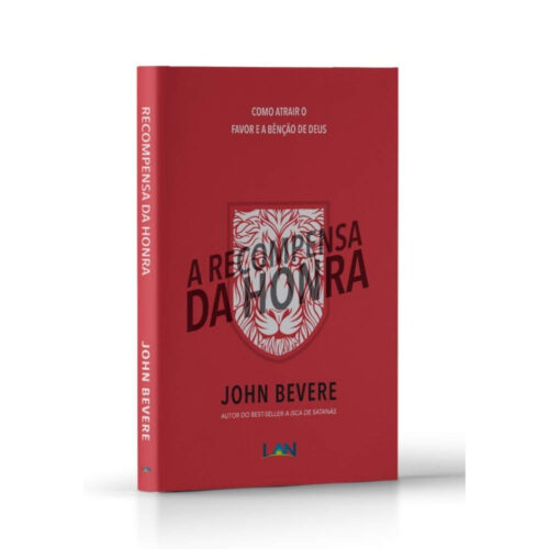 Livro - A Recompensa da Honra - John Bevere (Usado)
