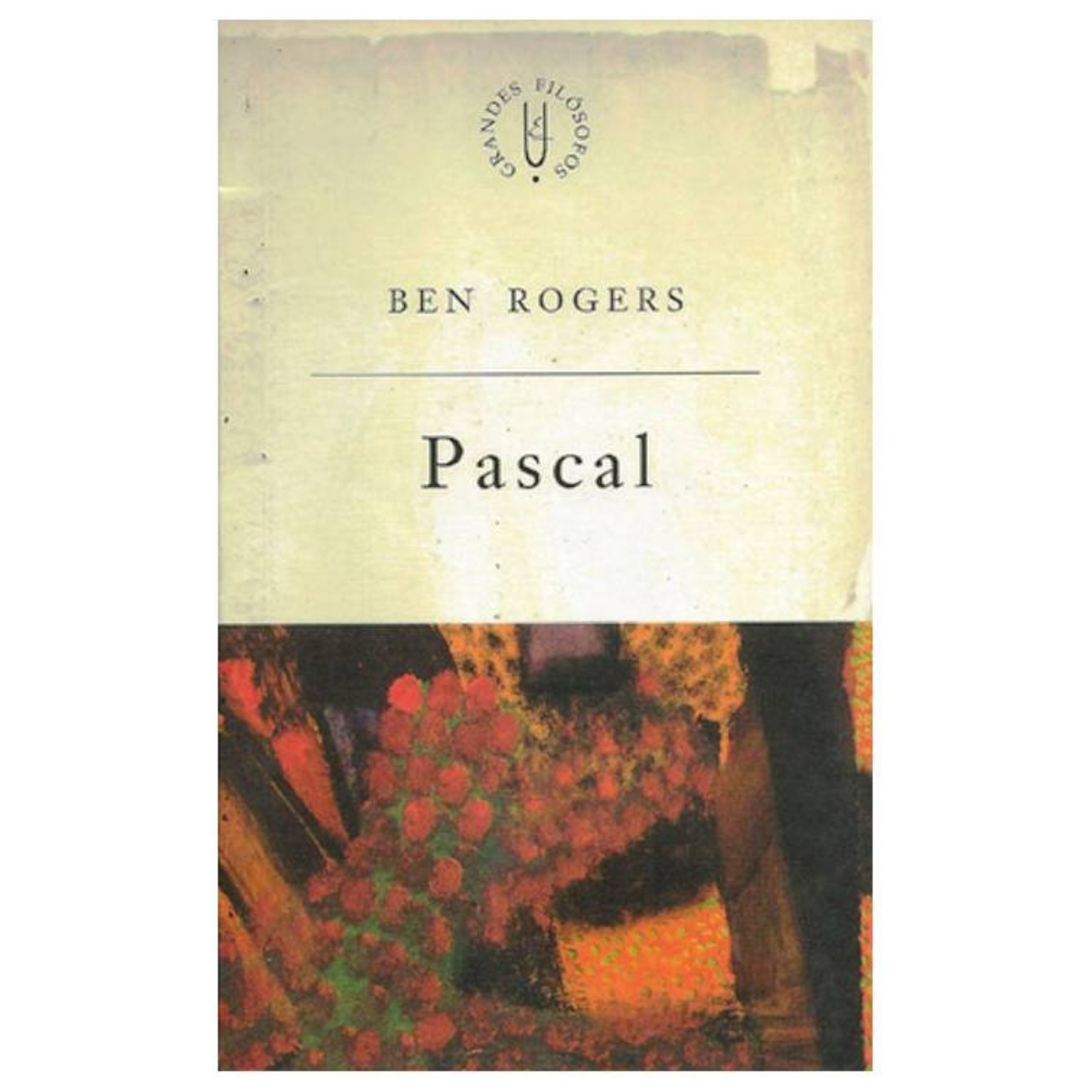 Livro - Pascal - Elogio do Efêmero - Ben Rogers (Usado) - Imagem 3