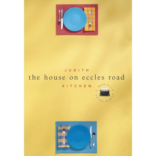Livro - The House on eccles Road - Judith Kitchen (Usado) - Inglês