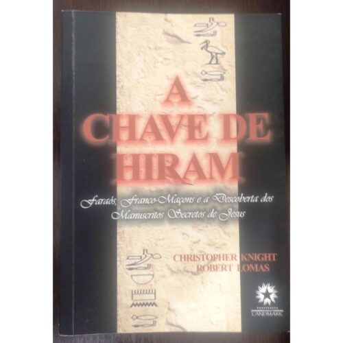 Livro - A Chave de Hiram - Christopher Knight (Usado)