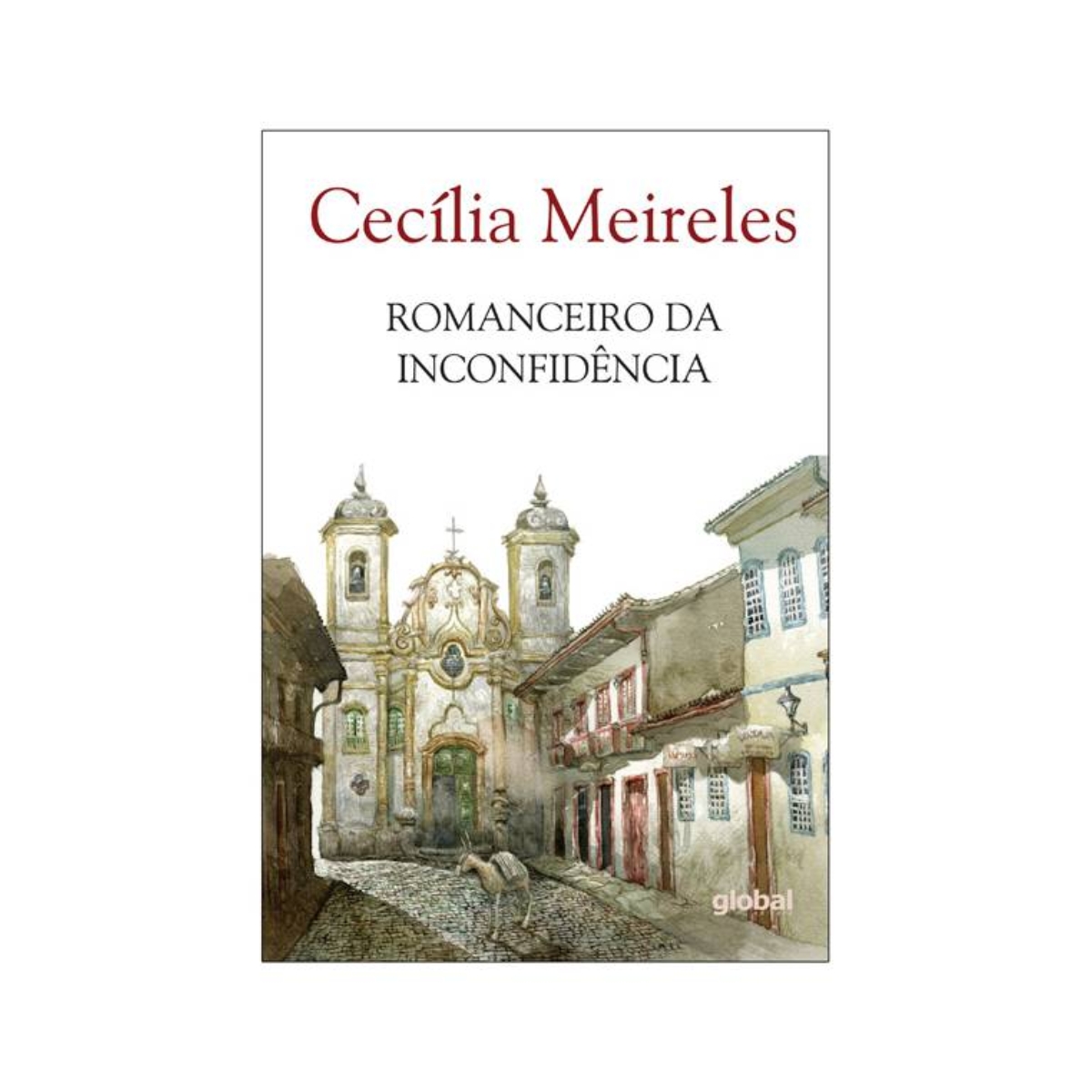 Livro - Romanceiro da Inconfidência - Cecília Meireles (Usado)