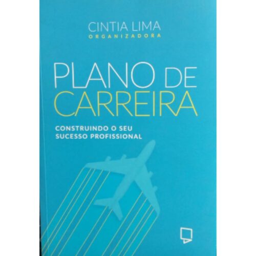 Livro - Plano de Carreira - Cintia Lima (Seminovo)