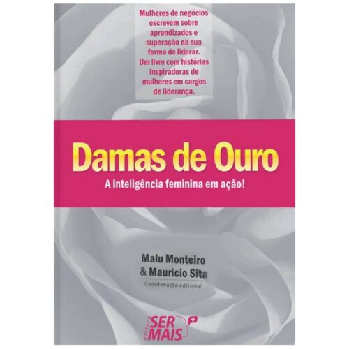 Livro - Damas de ouro - Malu Monteiro (Usado)