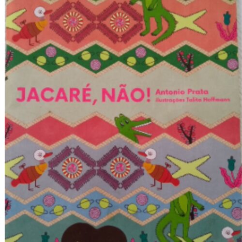 Livro - Jacaré não - Antonio Prata (Usado)