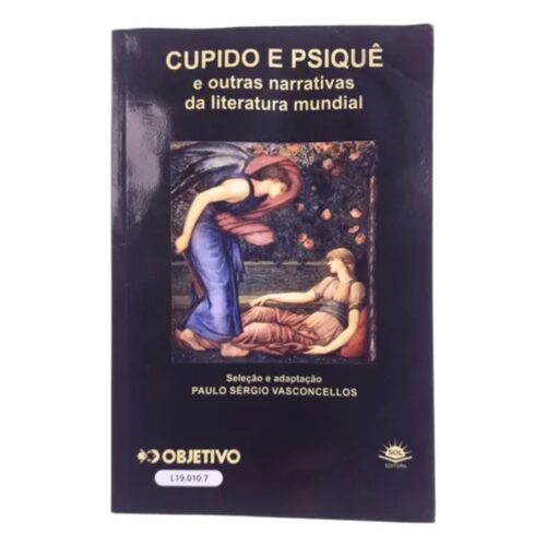 Livro - Cupido e Psiquê - Paulo Sergio Vasconcellos - Objetivo (Usado)
