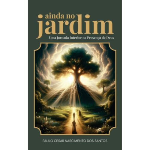 Livro - Ainda no Jardim - Paulo Cesar Nascimento dos Santos (Seminovo)
