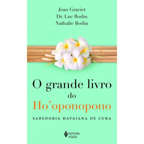 Livro - O Grande livro do Hooponopono - jean Graciet (Usado )