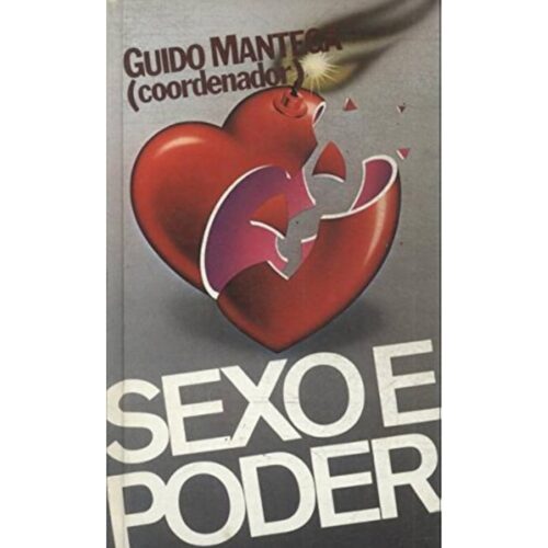 Livro - Sexo e poder - Guido Mantega (Usado)
