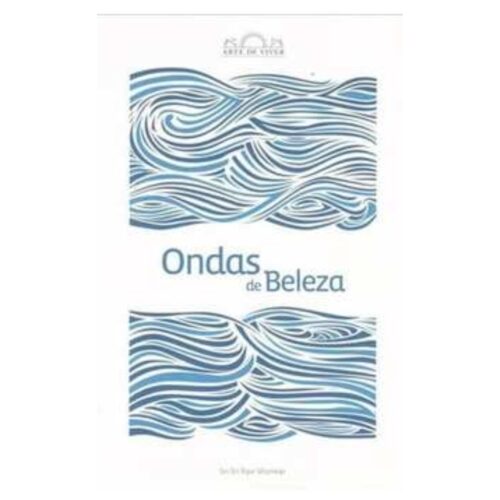 Livro - Ondas de beleza - Sri Sri Ravi Shankar (Usado)